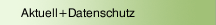 Aktuell+Datenschutz